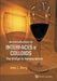 Introduction to Interfaces and Colloids, An: The Bridge to Nanoscience by John C. Berg