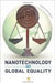 Nanotechnology And Global Equality by Donald Maclurcan