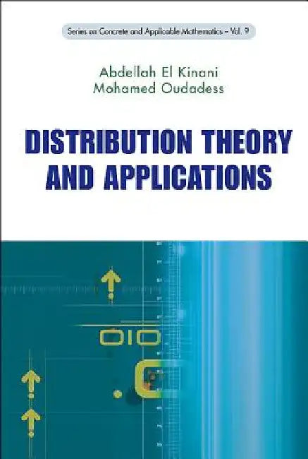 Distribution Theory & Applications (V9) by Kinani Abdellah El