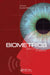 Biometrics: From Fiction to Practice by Yingzi (Eliza) Du