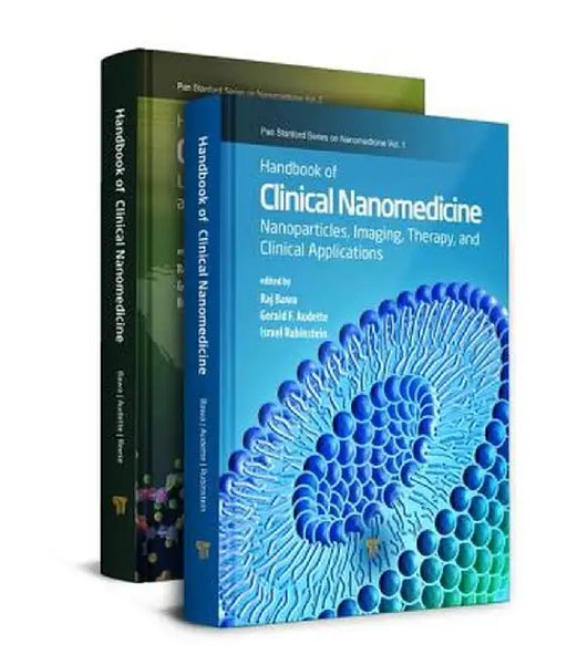 Handbook of Clinical Nanomedicine, Two-Volume Set by Raj Bawa