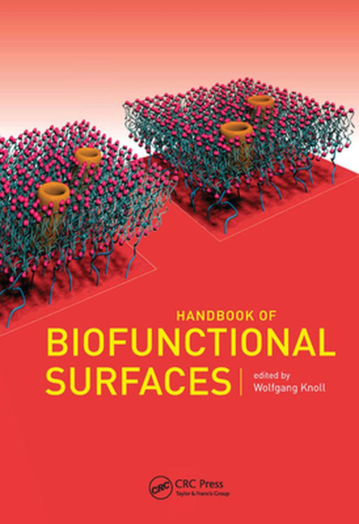 Handbook Of Biofunctional Surfaces by Wolfgang Knoll