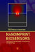 Nanoimprint Biosensors: The Fusion of Nanofabrication, Nanophotonics, and Nanobiology by Takeo Nishikawa
