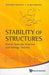 Stability of Structures: Elastic, Inelastic, Fracture and Damage Theories by Bazant, Zdenek P.