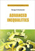 Advanced Inequalities by George A. Anastassiou
