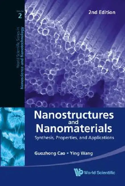 Nanostruc & Nanomater (2nd Ed) by Cao Guozhong