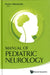 Manual of Pediatric Neurology by Pedro Weisleder, E. Steve Roach