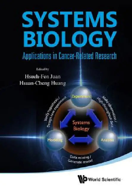 System Biology: Appl in Cancer-Relat Res by Juan Hsueh-Fen