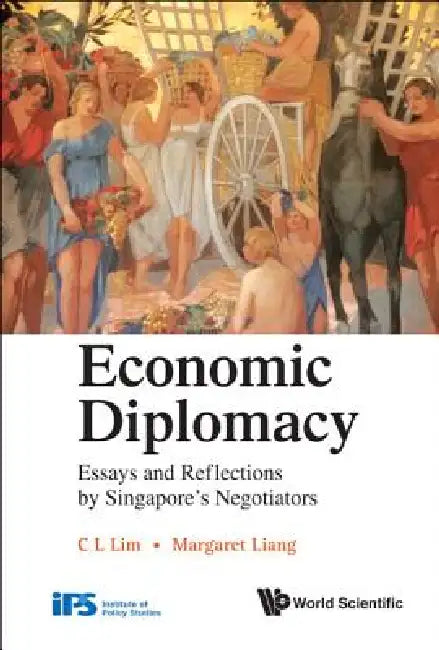 Economic Diplomacy by Lim C L