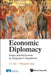 Economic Diplomacy by Lim C L