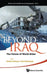 Beyond Iraq: The Future of World Order by Amitav Acharya, Hiro Katsumata
