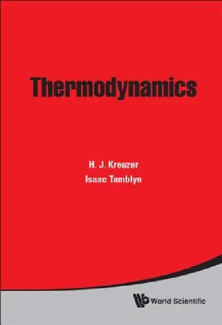 Thermodynamics by Kreuzer H J