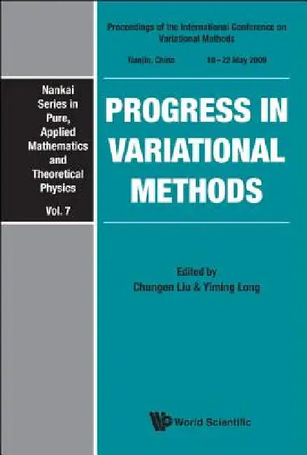 Progress in Variational Methods (V7) by Liu Chungen
