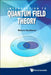 Introduction to Quantum Field Theory by Casalbuoni Roberto