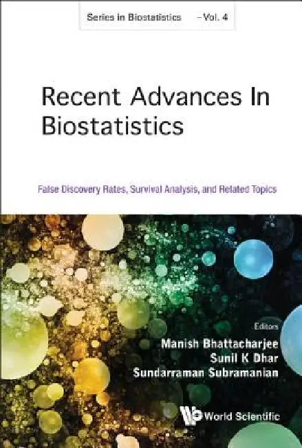 Recent Advances in Biostatistics by Bhattacharjee Manish