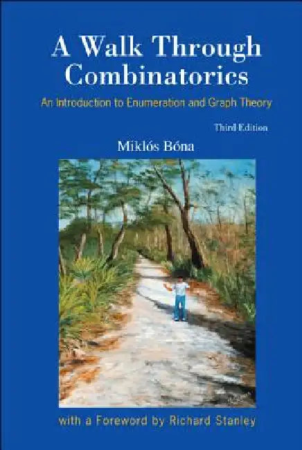 Walk Through Combinatorics (3ed) by Bona Miklos