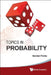 Topics in Probability by Prabhu Narahari