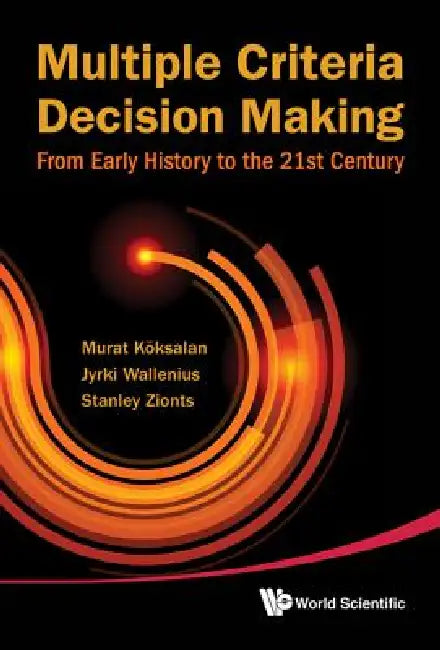 Multiple Criteria Decision Making by Koksalan Murat