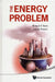 The Energy Problem by Richard S. Stein, Joseph Powers