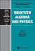 Quantized Algebra and Physics by Ge Mo-Lin