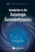 Introduction to the Anisotropic Geometrodynamics by Sergey Siparov