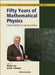 Fifty Years of Mathematical Physics: Selected Works of Ludwig Faddeev by Mo-Lin Ge, Antti Niemi
