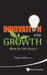 Innovation and Growth: What Do We Know? by Anjan Thakor