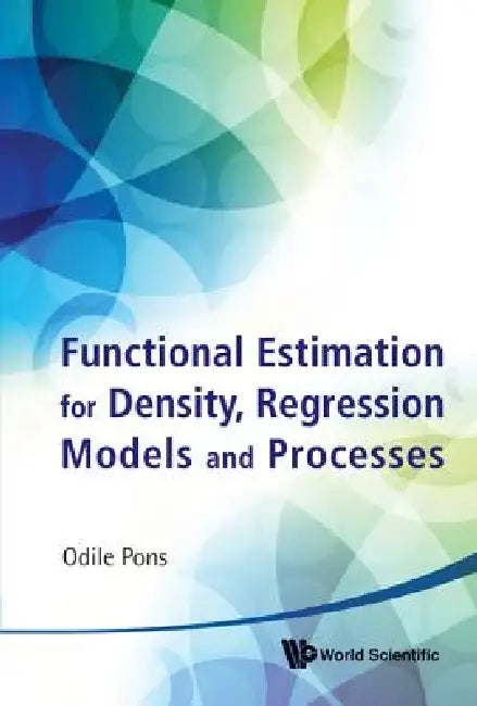Funct Estim Dens, Regress Model & Proces by Pons Odile