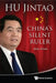 Hu Jintao: China's Silent Ruler by Brown Kerry