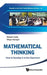 Mathematical Thinking: How to Develop It in the Classroom by Shigeo Katagiri, Masami Isoda