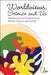 Worldviews, Science and Us: Science and Us: Interdisciplinary Perspectives on Worlds by Aerts Diederik