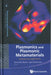Plasmonics and Plasmonic Metamaterials: Analysis and Applications by Igor Tsukerman, Gennady Shvets