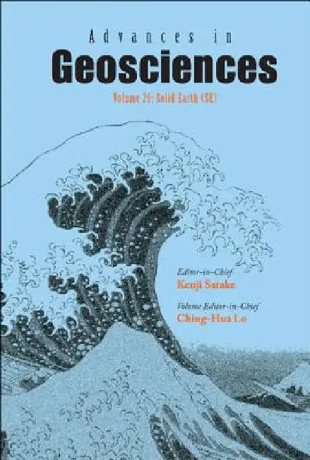 Adv in Geosciences (V26) by Lo Ching-Hua