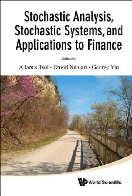 Stoch Anal, Stoch Syst, & Appl to Finan by Tsoi Allanus