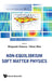 Non-Equilibrium Soft Matter Physics by Shigeyuki Komura, Takao Ohta