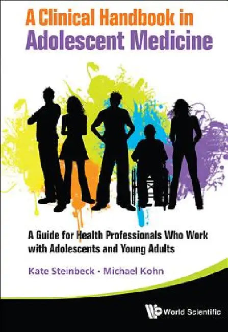A Clinical Hbk in Adolescent Medicine by Steinbeck Kate
