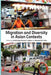 Migration and Diversity in Asian Contexts by Lai Ah Eng