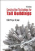 Construct Tech Tall Bldg (4th Ed) by Chew Yit Lin