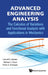 Advanced Engineering Analysis: The Calculus of Variations and Functional Analysis with Applications in Mechanics by Leonid P. Lebedev, Michael J. Cloud, Victor A. Eremeyev