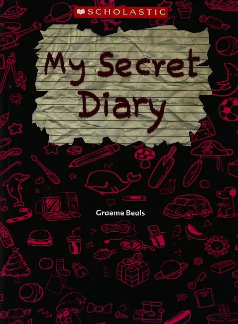 My Secret Diary by Graeme Beals