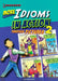 More Idioms In Action Through Pictures 2 by Rosalind Fergusson