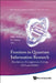 Frontiers in Quantum Information Researc by Nakahara Mikio