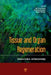 Tissue and Organ Regeneration: Advances in Micro- And Nanotechnology by Lijie Grace Zhang