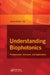 Understanding Biophotonics: Fundamentals, Advances, and Applications by Kevin Tsia