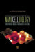 Nanocellbiology: Multimodal Imaging in Biology and Medicine by Bhanu P. Jena