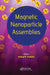 Magnetic Nanoparticle Assemblies by Kalliopi N. Trohidou