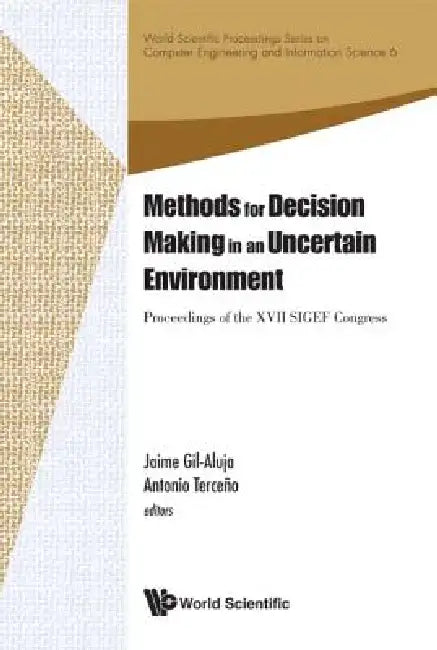 Methods for Decision Making Uncertain.. by Gil-Aluja Jaime