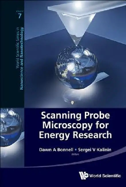Scanning Probe Microscopy for Energy Research by Bonnell Dawn a