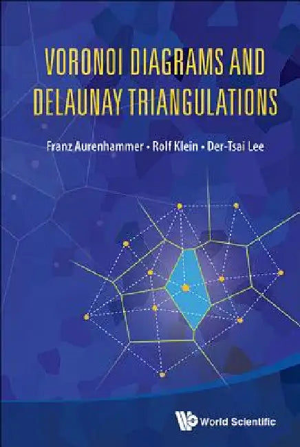 Voronoi Diagrams and Delaunay Triangulations by Aurenhammer Franz