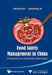 Food Safety Management in China: A Perspective from Food Quality Control System by Jiehong Zhou, Shaosheng Jin